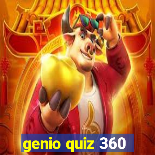 genio quiz 360